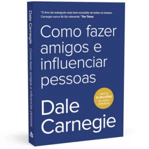 Como Fazer Amigos e Influenciar Pessoas