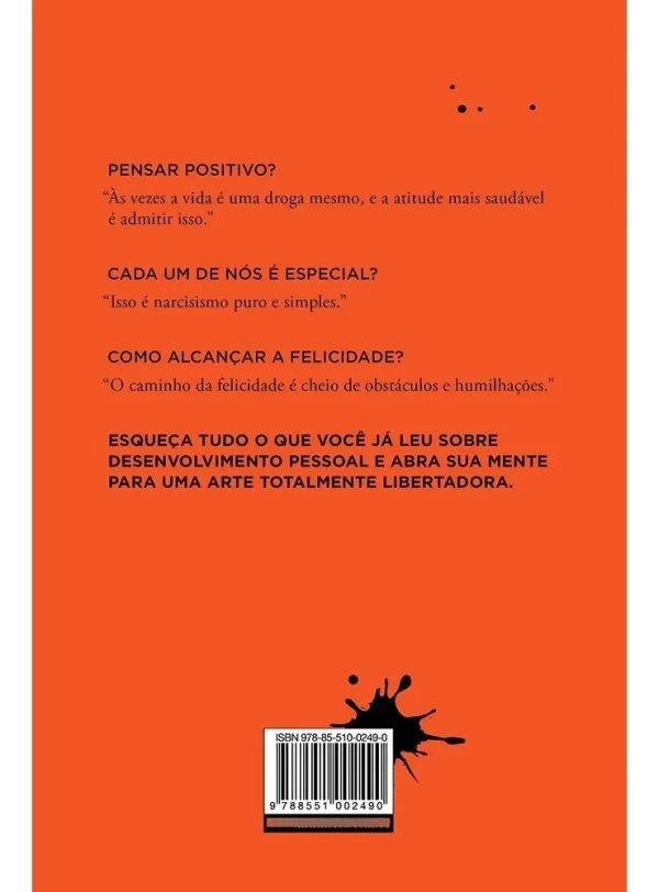 A sutil arte de ligar o f*da-se: Uma estratégia inusitada para uma vida melhor, por Mark Manson – Intrínseca - Image 3